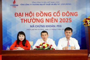 PETEC TỔ CHỨC ĐẠI HỘI ĐỒNG CỔ ĐÔNG THƯỜNG NIÊN NĂM 2025