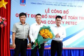 TỔNG CÔNG TY PETEC BỔ NHIỆM KẾ TOÁN TRƯỞNG
