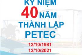 Thư ngỏ nhân dịp kỷ niệm 40 năm thành lập PETEC